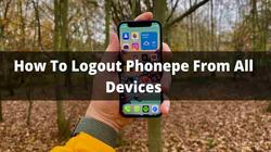 The easiest way to do PhonePe Logout